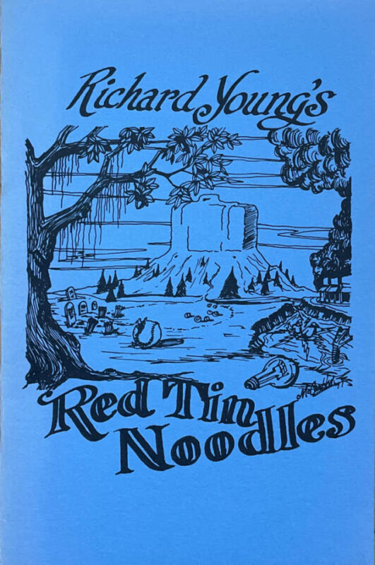 Richard Young's 1974 poetry collection titled "Red Tin Noodles"